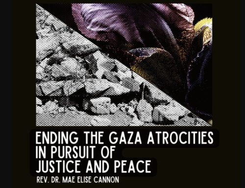 Ending the Gaza Atrocities in Pursuit of Justice and Peace